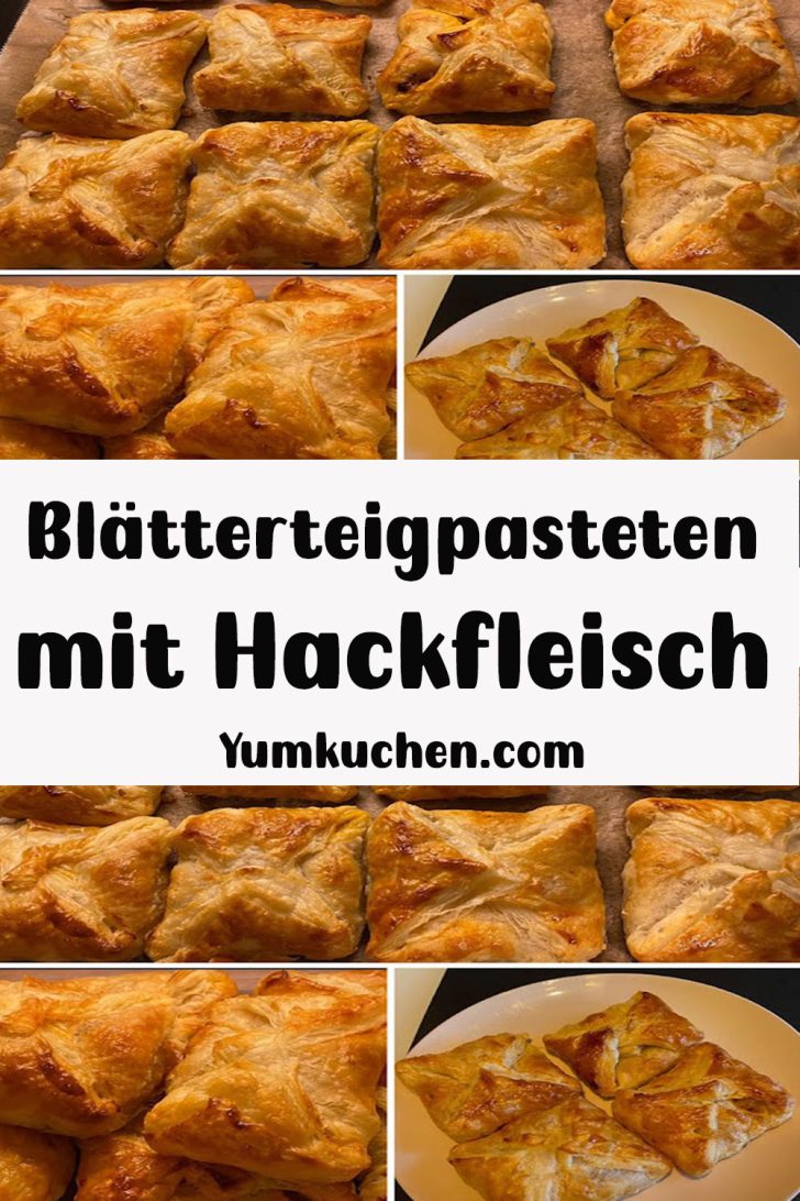 Blätterteigpasteten mit Hackfleisch und Mozzarella - Yum Kuchen Blätterteigpasteten mit Hackfleisch und Mozzarella - Yum Kuchen