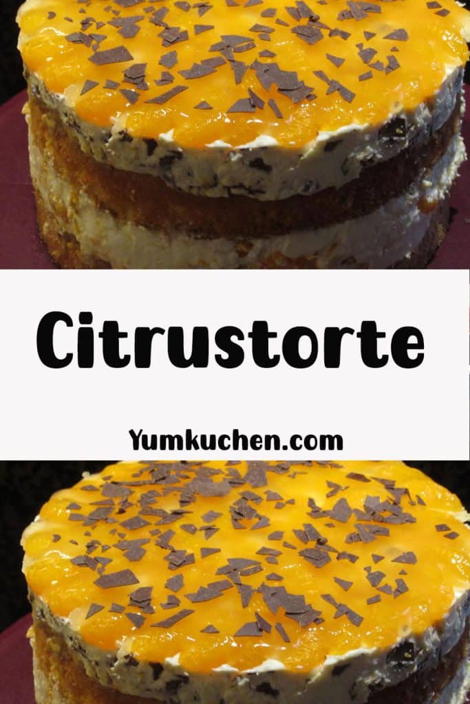 Backen: Citrustorte - Yum Kuchen