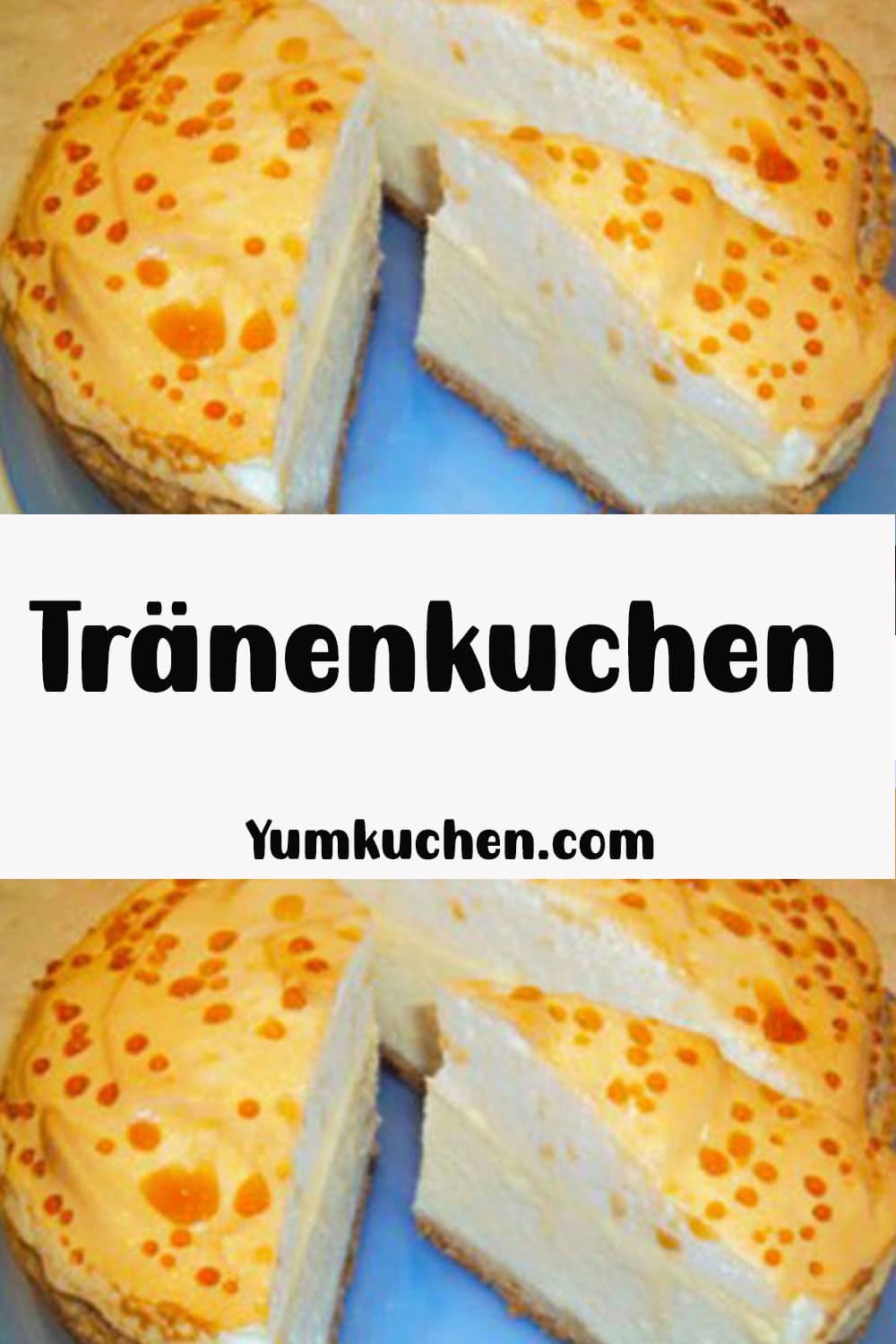 Tränenkuchen