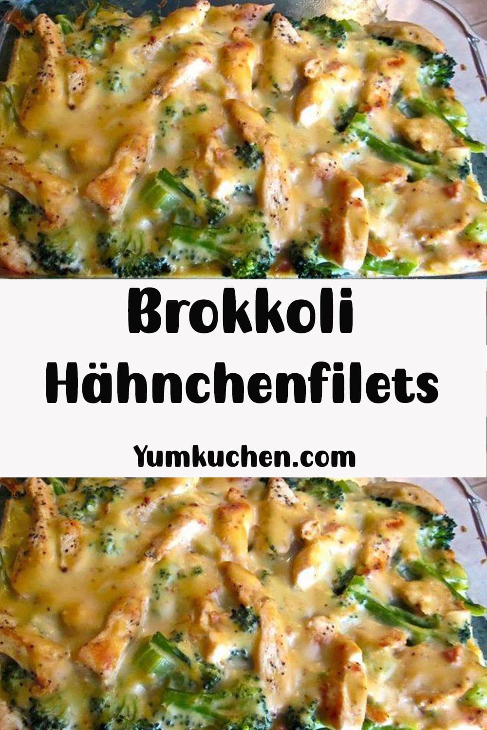 Brokkoli Hähnchenfilets in Käsesauce, überbacken