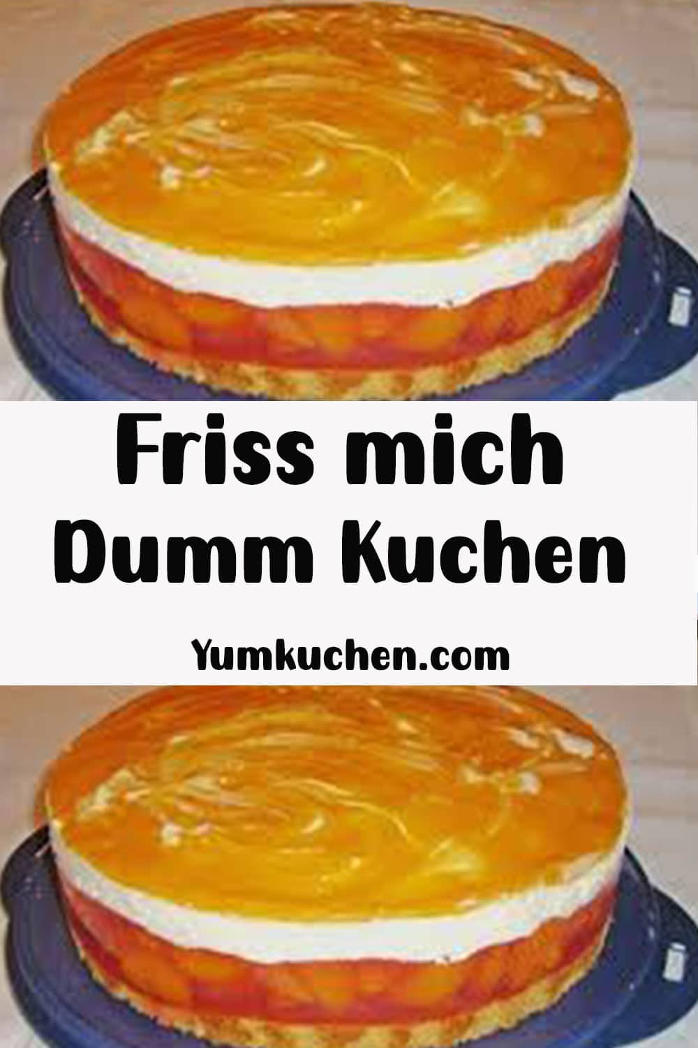 Dumm Kuchen