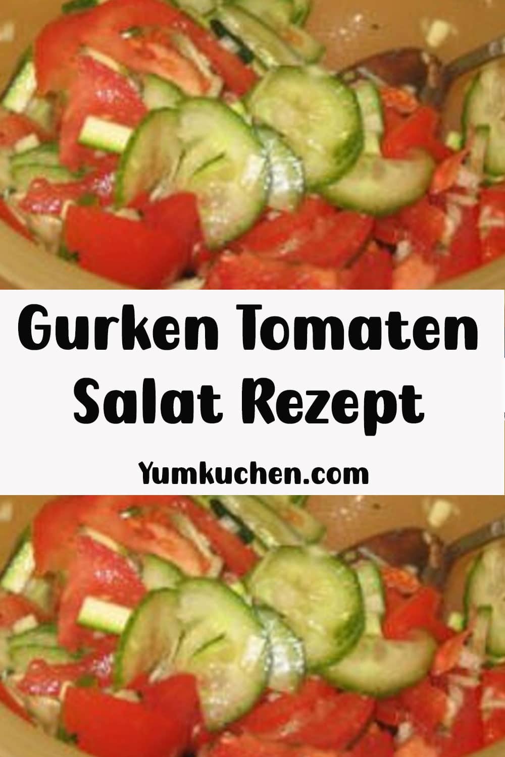 Gurken Tomaten Salat