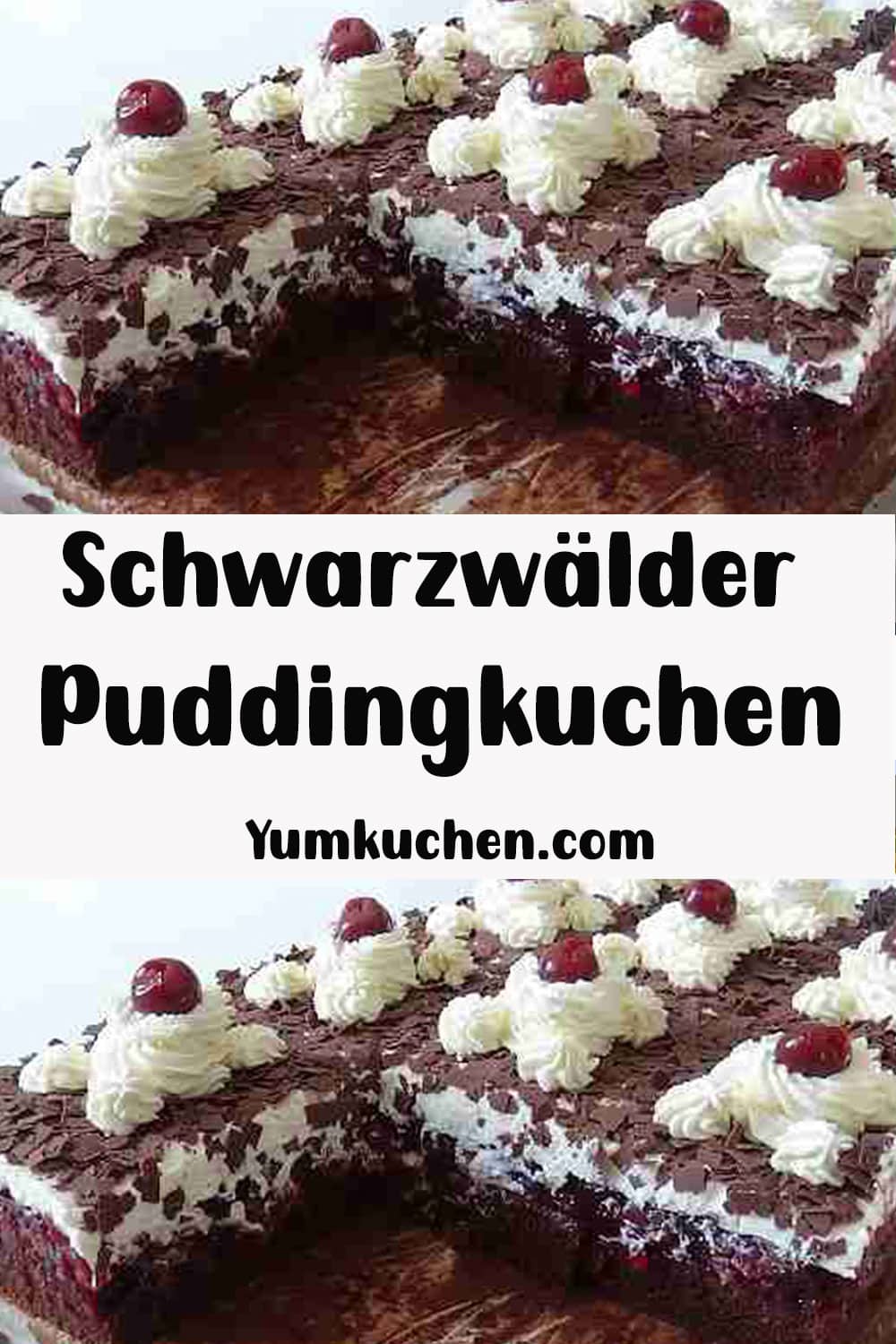 Schwarzwälder Puddingkuchen