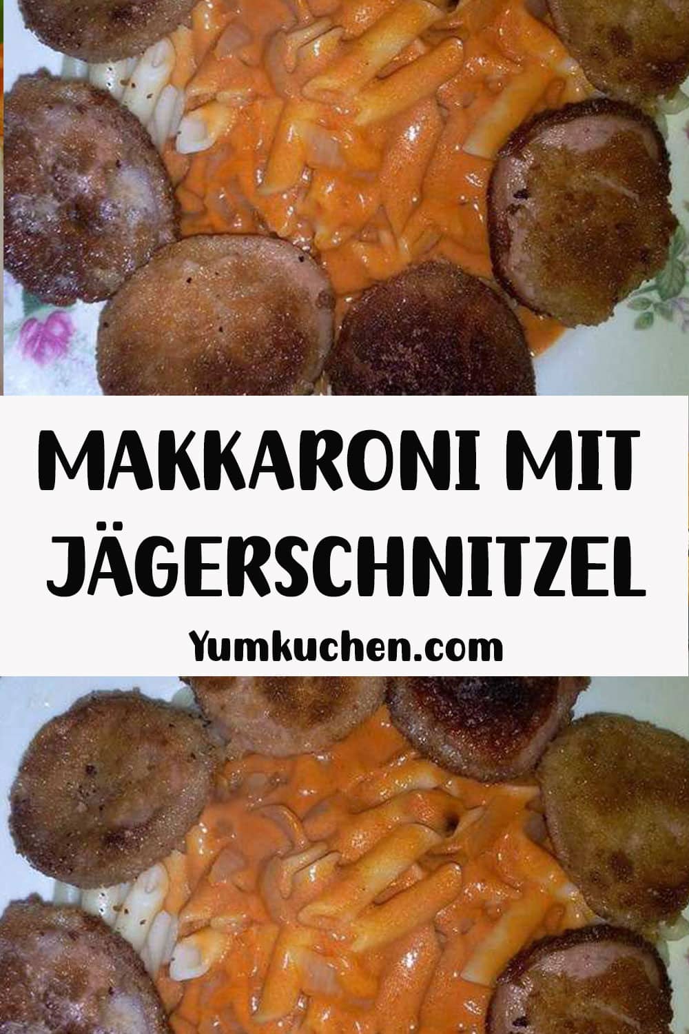 MAKKARONI MIT TOMATENSOSSE UND JÄGERSCHNITZEL