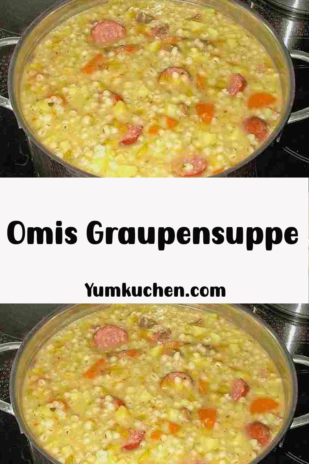 Omis Graupensuppe ein Rezept zum verlieben