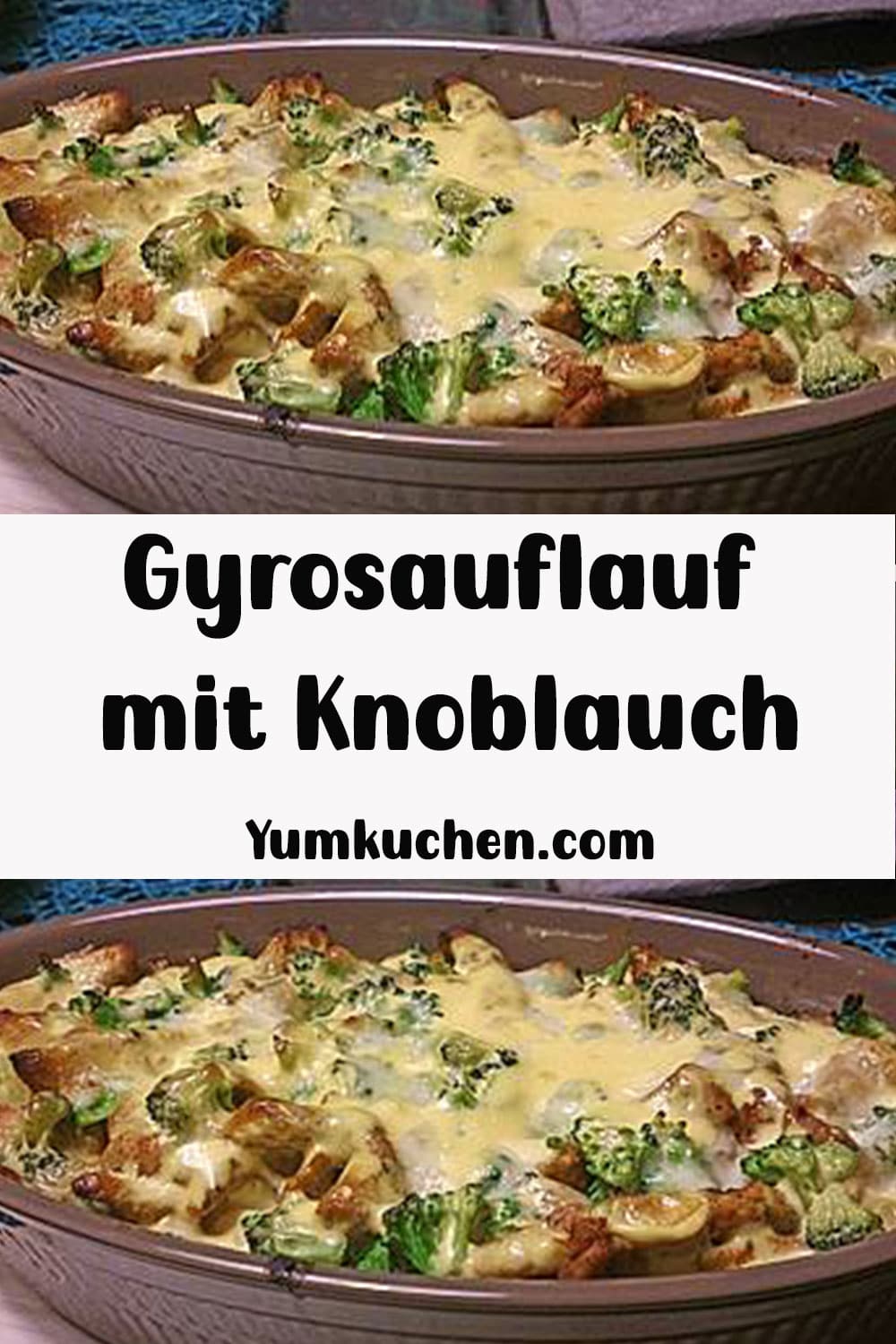 Gyrosauflauf mit Knoblauch