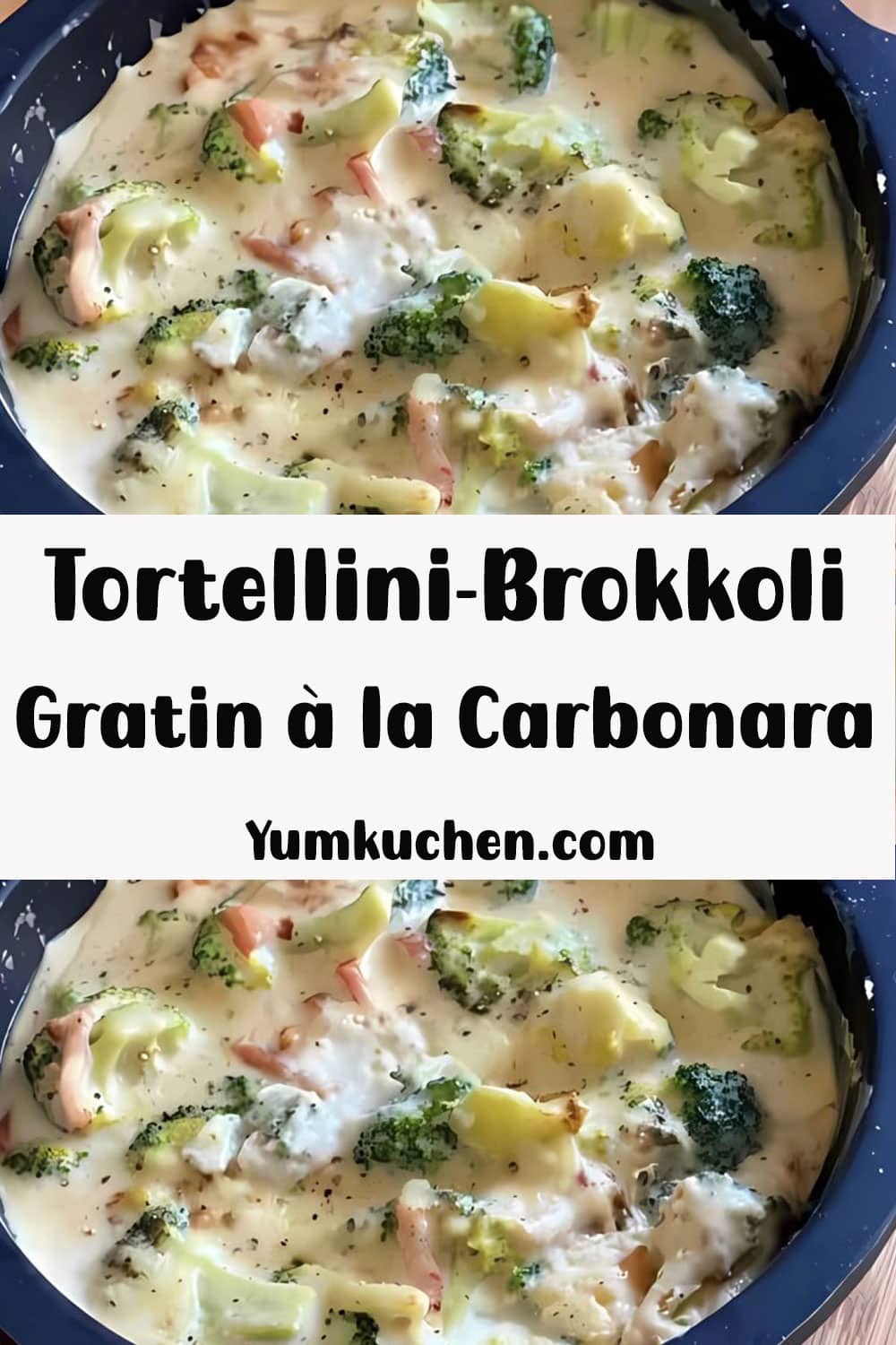 Tortellini-Brokkoli-Gratin à la Carbonara